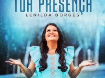Lenilda Borges divulga capa de “Tua Presença” e tour de lançamento do novo EP pelos Estados Unidos