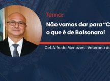 ARTIGO – Não vamos dar para “César” o que é de Bolsonaro!