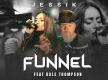 Jessik lança “Funnel” com feat do cantor americano Dale Thompson